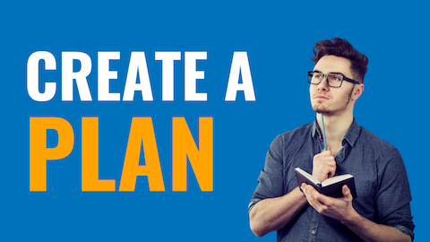 Create a Plan